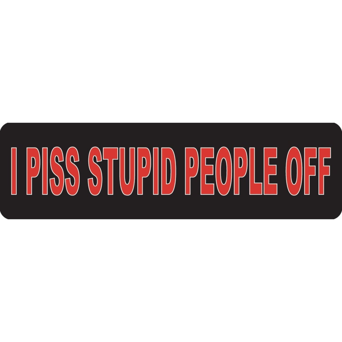 I piss stupid people off vinyl motorcycle helmet sticker - funny biker decal