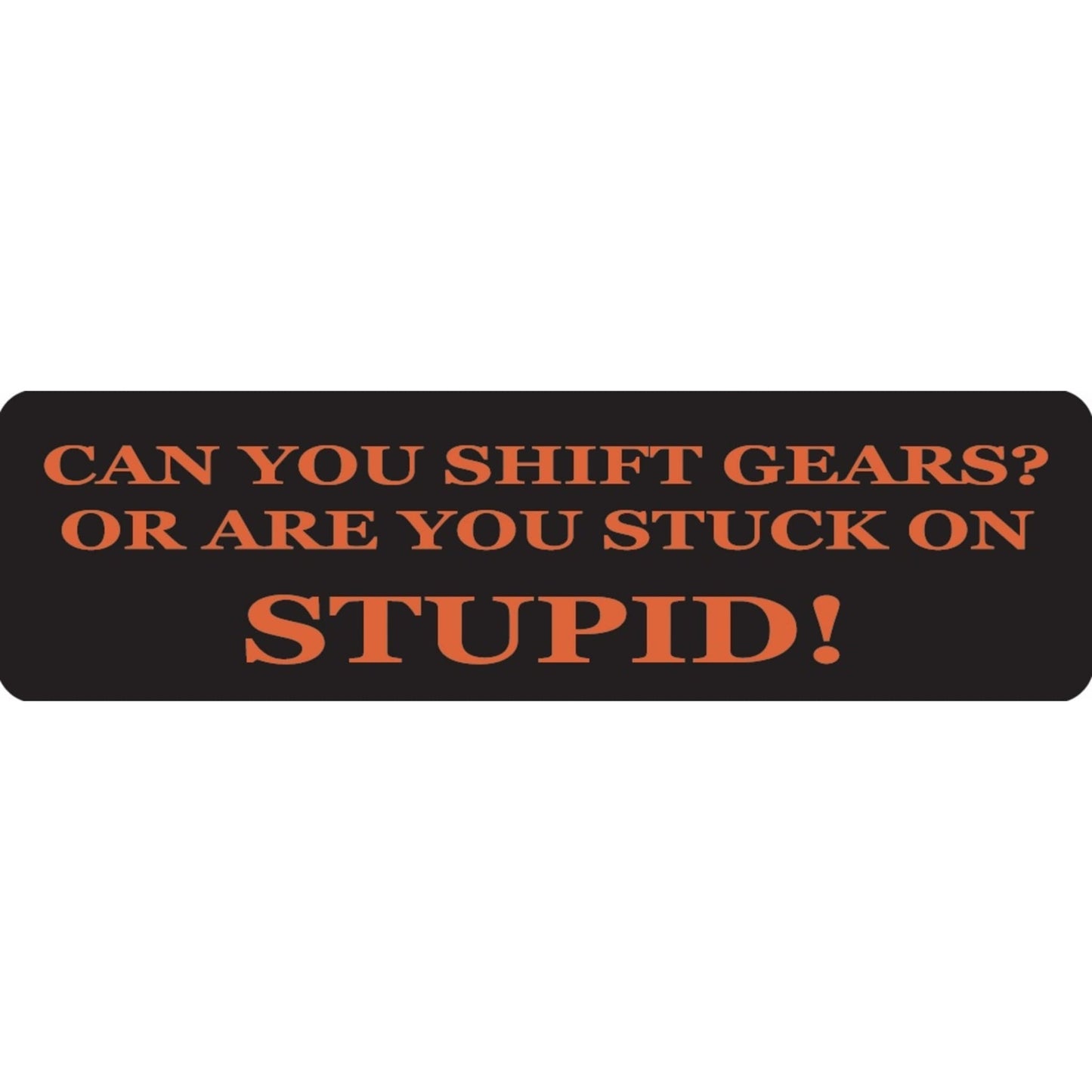 Can you shift gears or are you stuck on stupid vinyl motorcycle helmet sticker - funny biker decal