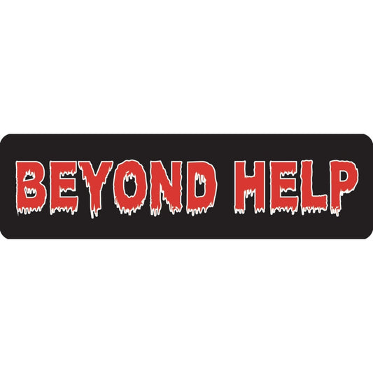 Beyond help vinyl motorcycle helmet sticker - funny biker decal
