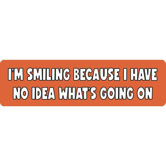 I'm smiling because I have no idea what's going on vinyl motorcycle helmet sticker - funny biker decal