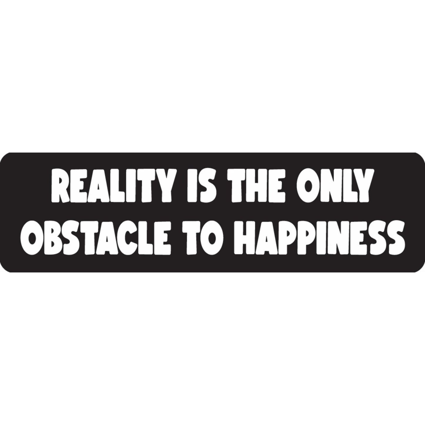 Reality is the only obstacle to happiness vinyl motorcycle helmet sticker - funny biker decal