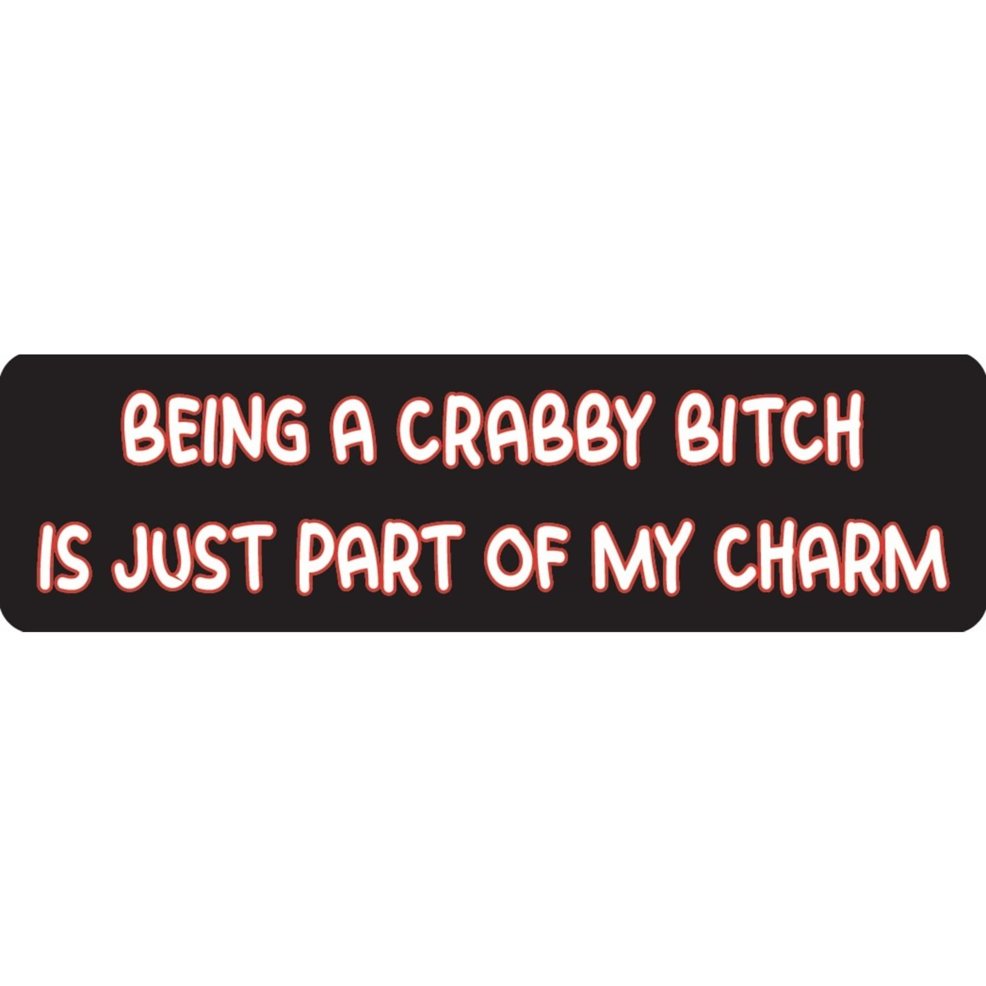 Being a crabby bitch is just part of my charm vinyl motorcycle helmet sticker - funny biker decal