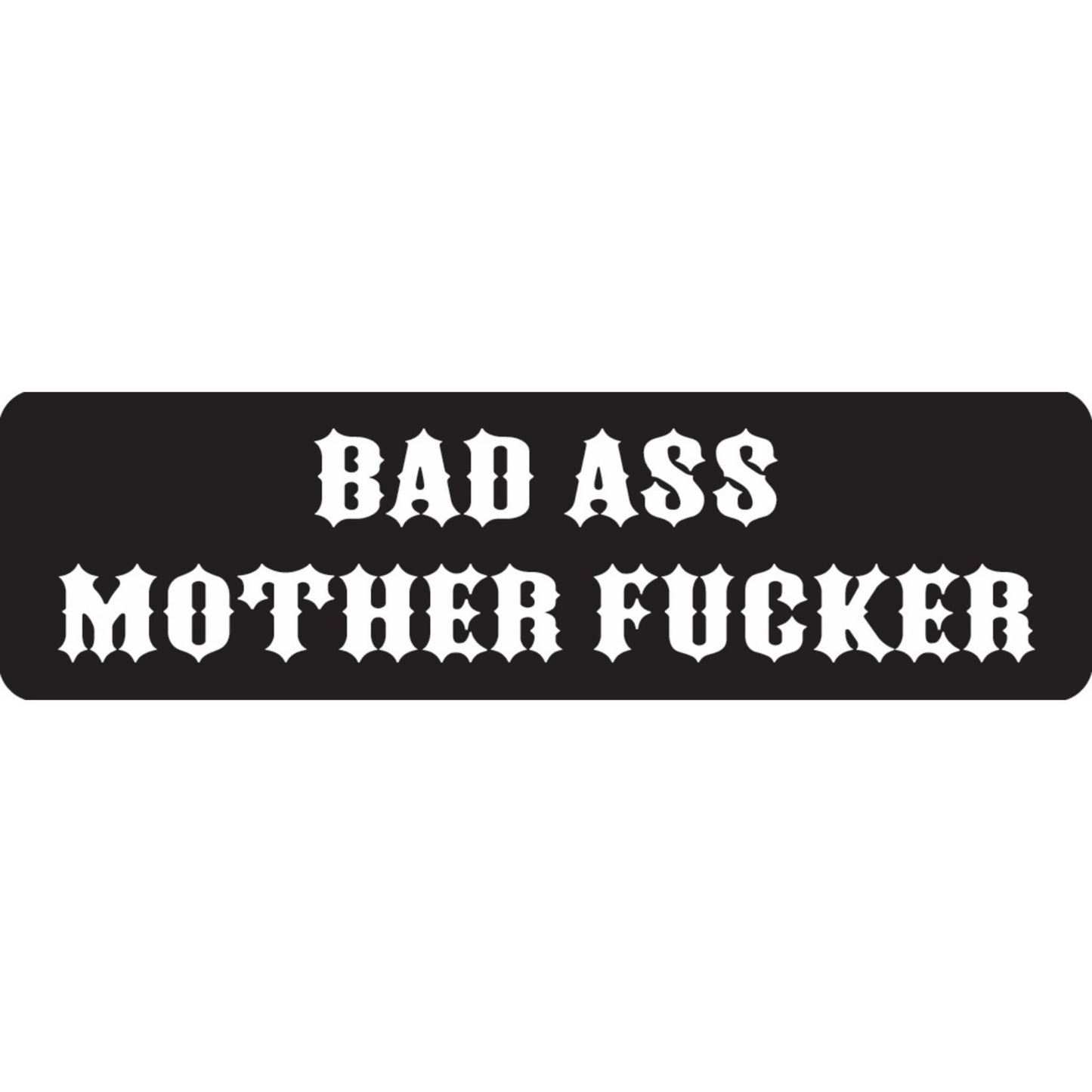 Bad ass mother fucker vinyl motorcycle helmet sticker - bold biker decal