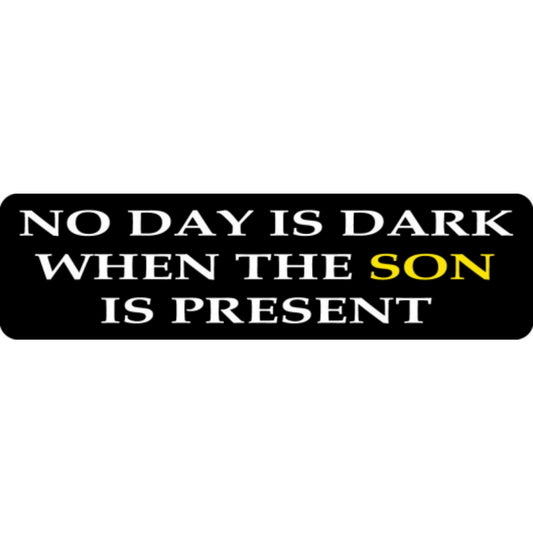 No day is dark when the son is present vinyl motorcycle helmet stickers - religious biker decal