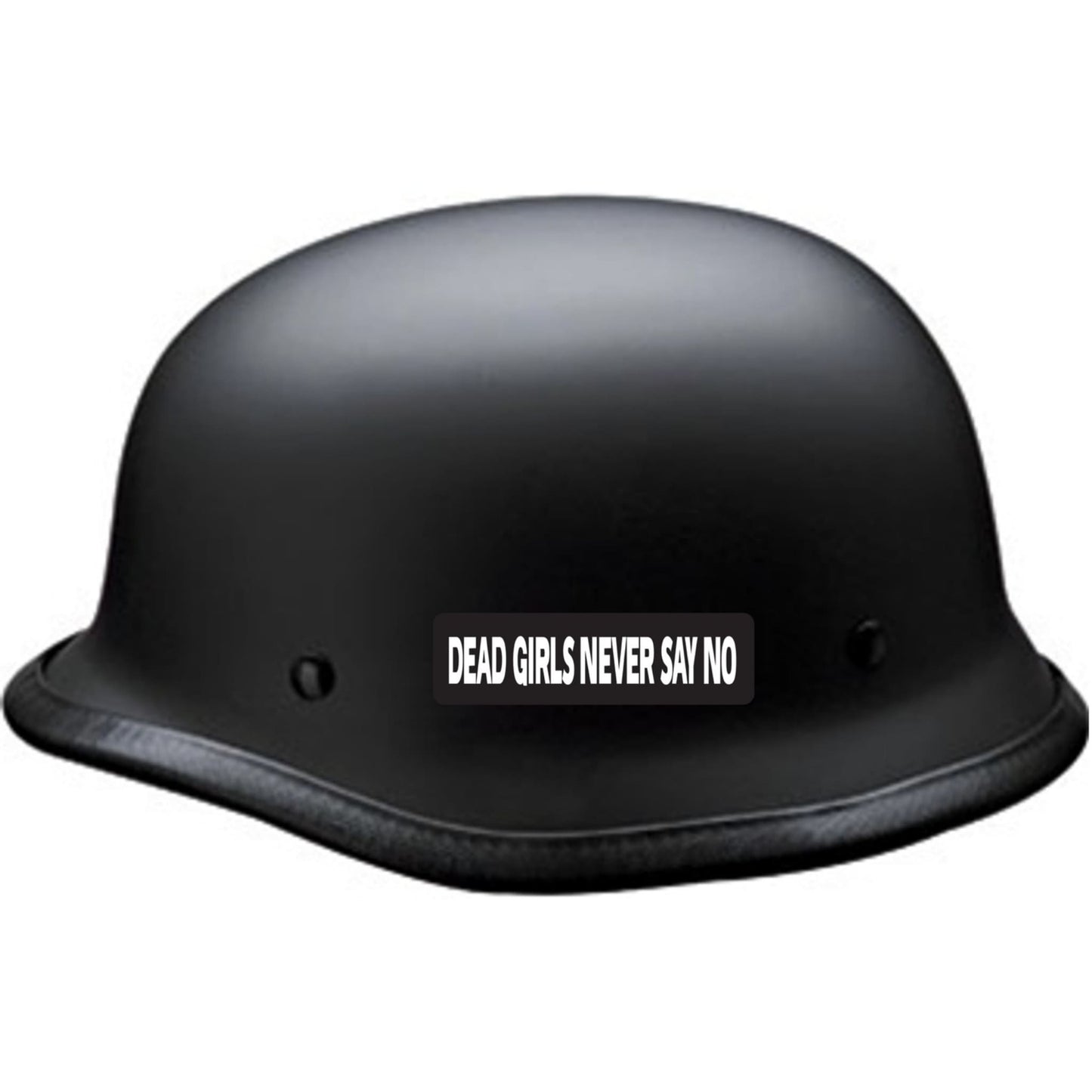 Dead girls never say no vinyl motorcycle helmet sticker on a helmet - bold biker decal