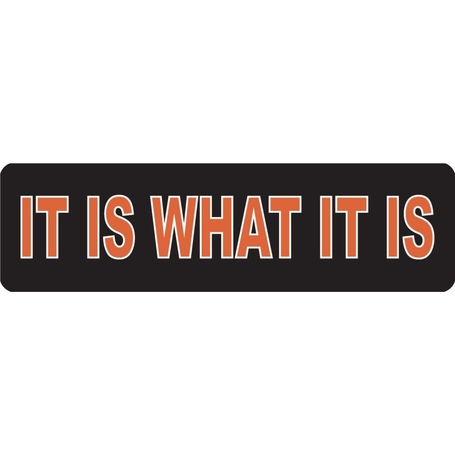 It is what it is vinyl motorcycle helmet sticker - biker decal
