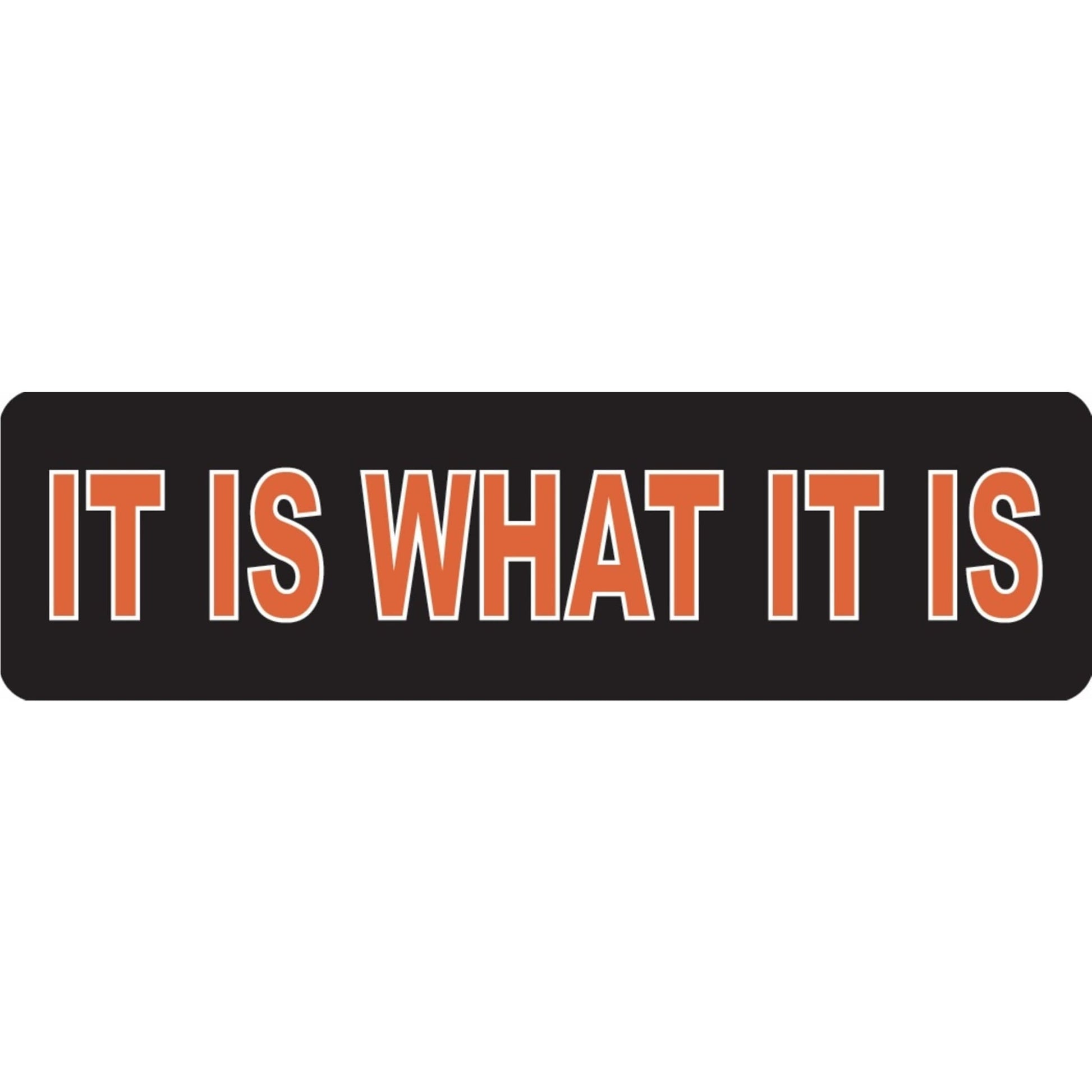It is what it is vinyl motorcycle helmet sticker - biker decal