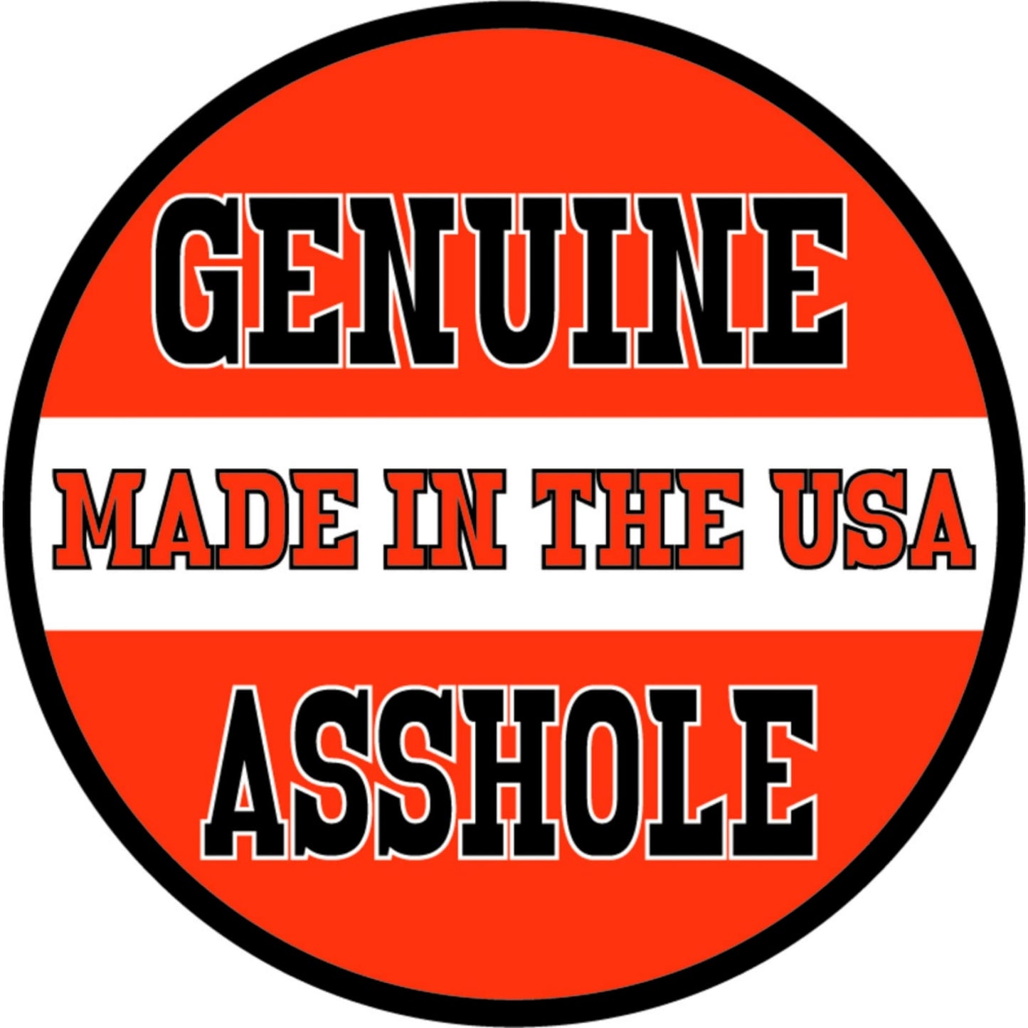Genuine asshole made in the U.S.A. circle vinyl motorcycle helmet sticker - funny biker decal