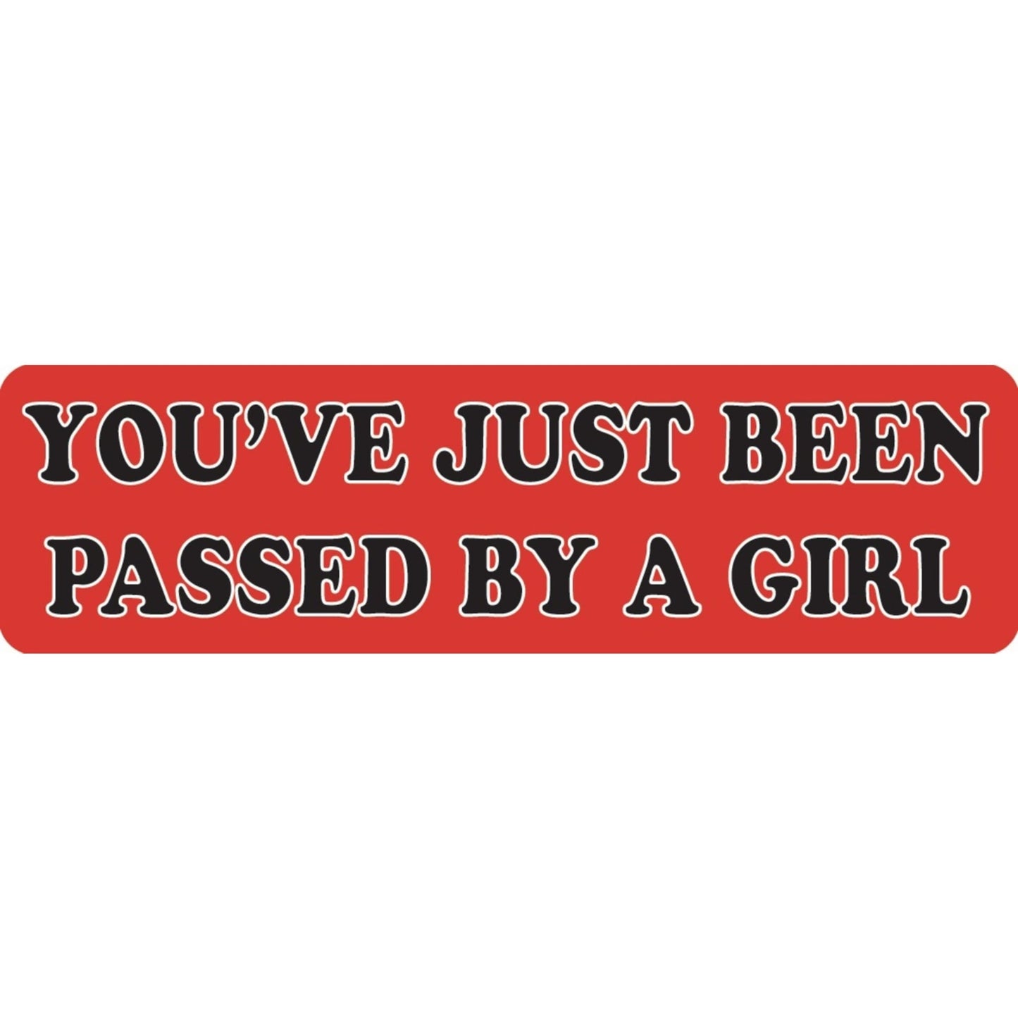 You've just been passed by a girl vinyl motorcycle helmet sticker - biker decal