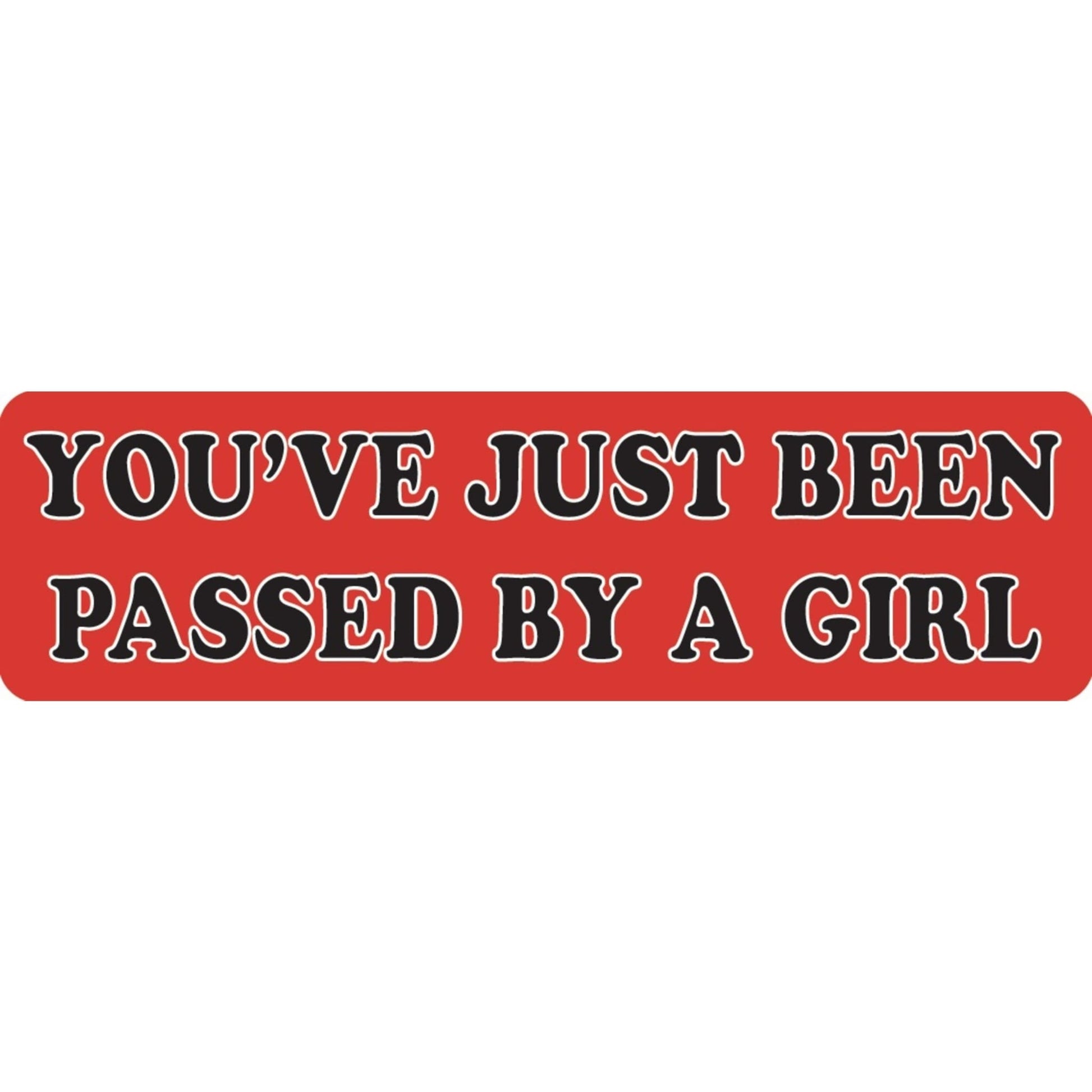 You've just been passed by a girl vinyl motorcycle helmet sticker - biker decal