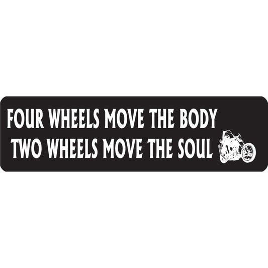 Four wheels move the body two wheels move the soul vinyl motorcycle helmet sticker - biker decal