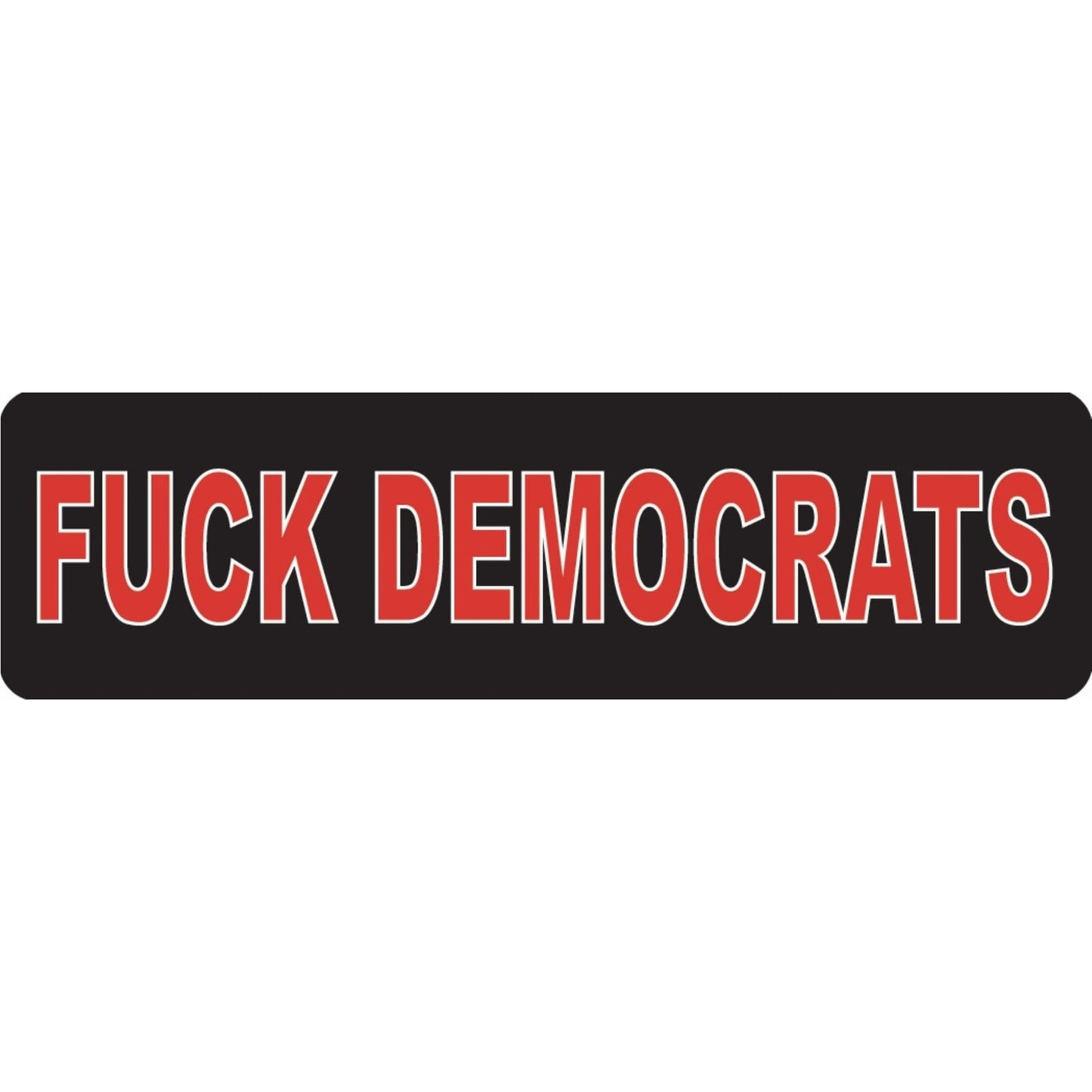 Fuck democrats vinyl motorcycle helmet sticker - political biker decal