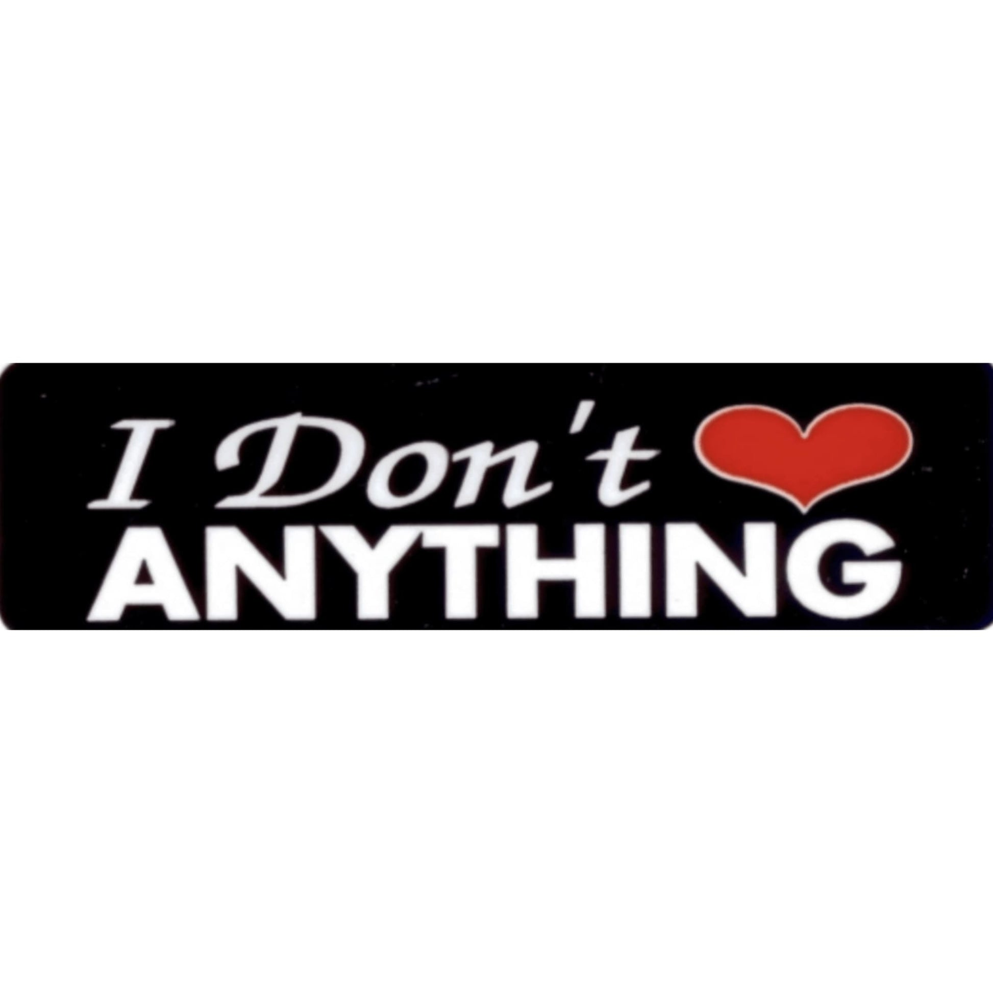 I don't love anything vinyl motorcycle helmet sticker - biker decal