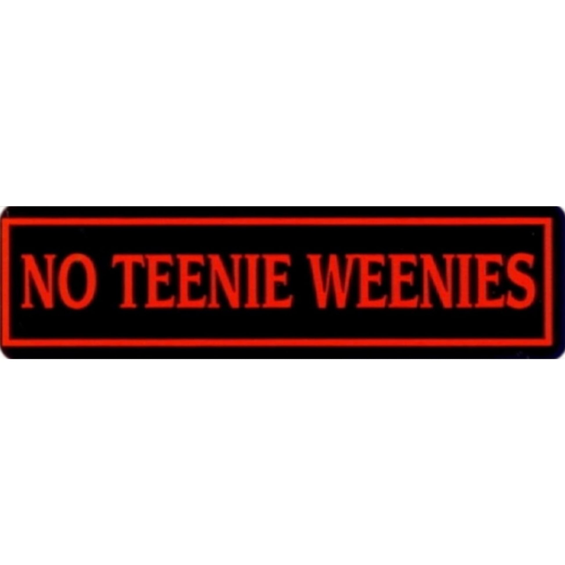 No teenie weenies vinyl motorcycle helmet sticker - funny biker decal