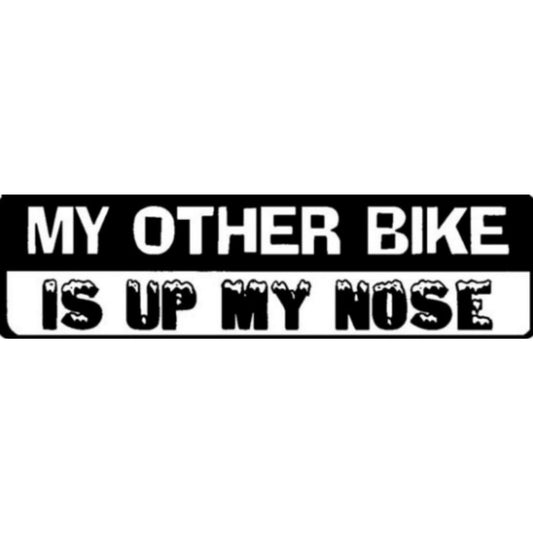My other bike is up my nose vinyl motorcycle helmet sticker - funny biker decal