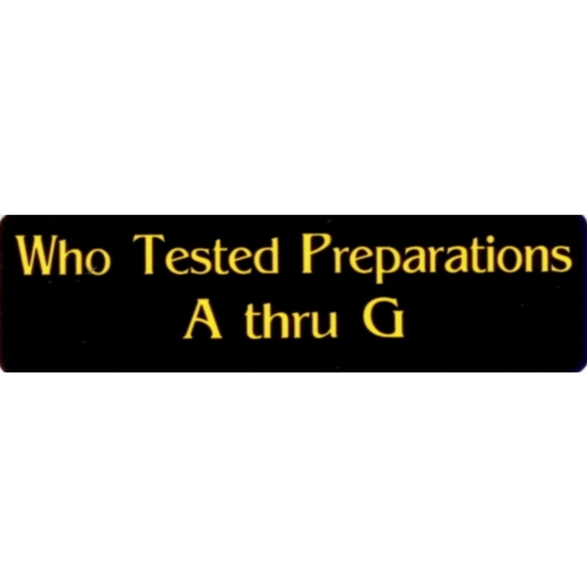 Who tested preparations A through G vinyl motorcycle helmet sticker - funny biker decal