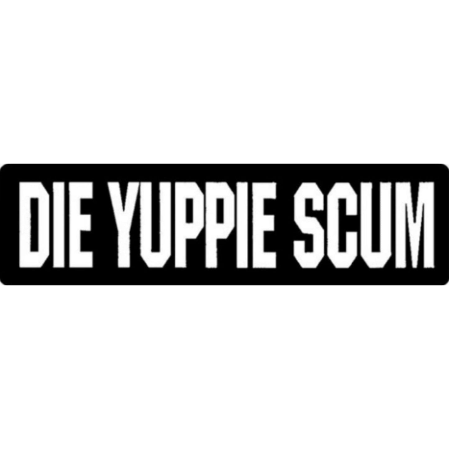 Die yuppie scum vinyl motorcycle helmet sticker - edgy biker decal