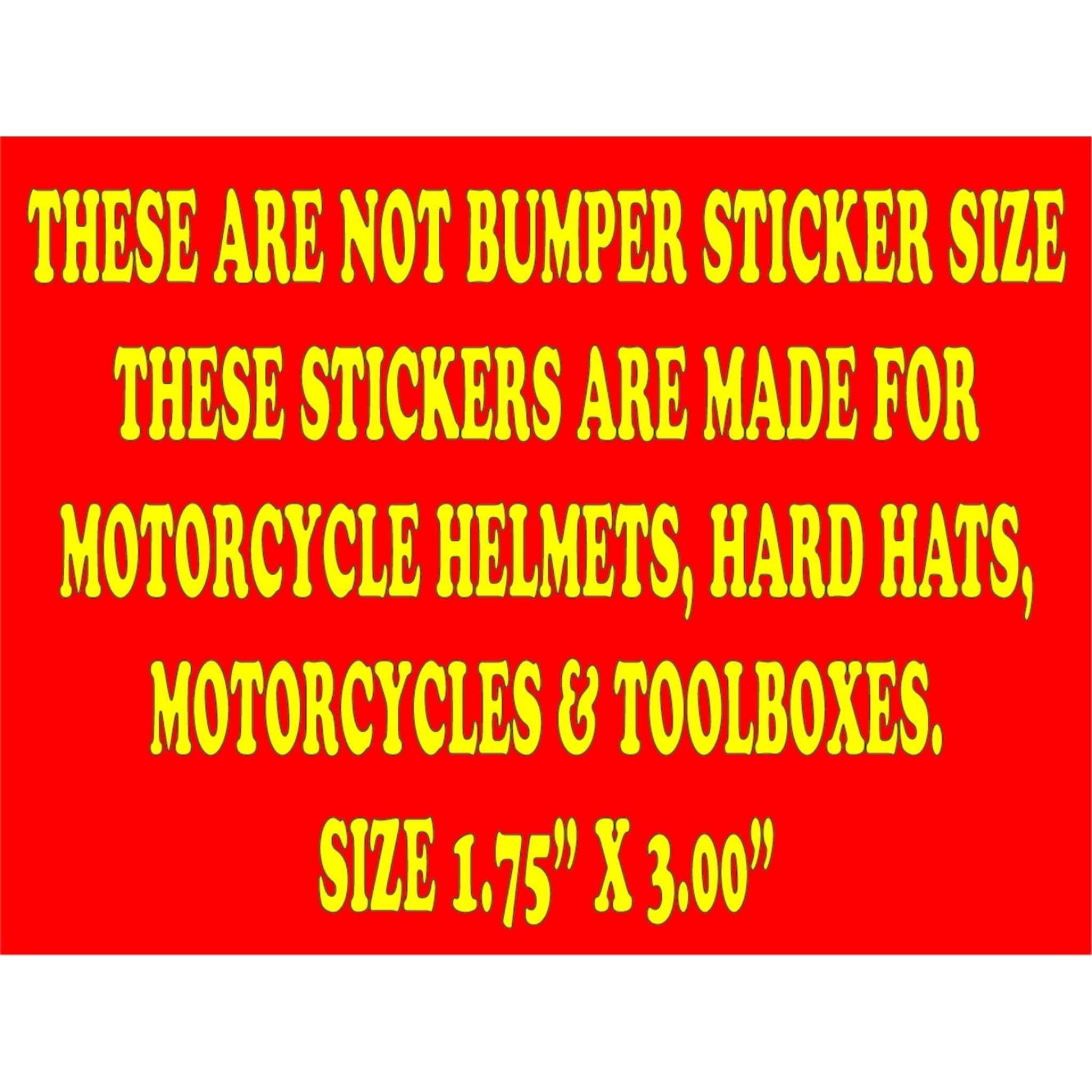 banner explaining stickers are not bumper sticker size one and three quarters inches by three inches